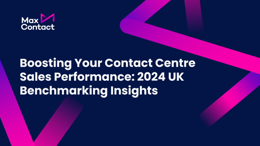 Boosting Your Contact Centre Sales Performance: 2024 UK Benchmarking Insights 