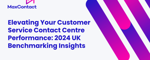 Elevating Your Customer Service Contact Centre Performance: 2024 UK Benchmarking Insights 