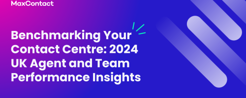 Benchmarking Your Contact Centre: 2024 UK Agent and Team Performance Insights 