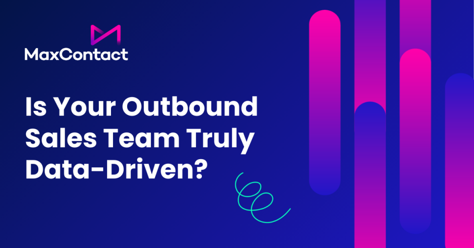 Is Your Outbound Sales Team Truly Data-Driven?